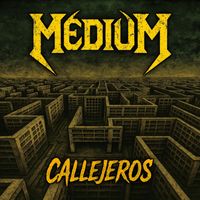 Medium - Callejeros