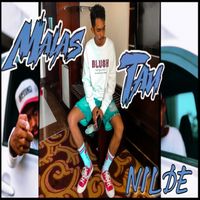 Nilde - MALAS TAU