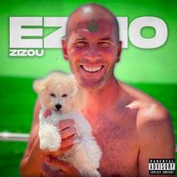 EZIO - ZIZOU (Explicit)
