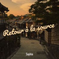 Saphia - Retour à la source 