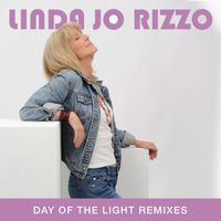 Linda Jo Rizzo - Day Of The Light (Remixes)