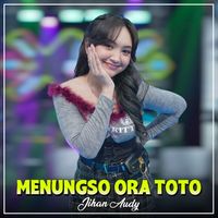 Jihan Audy - Menungso Toto