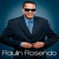 RAULIN ROSENDO - EL SALSERO DE VERDAD