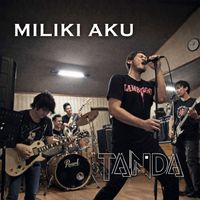 TANDA - Miliki Aku