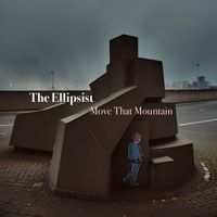 The Ellipsist - Move That Mountain