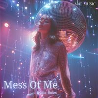Lydia Hales - Mess Of Me