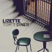 Lizette - Tom's Diner (Index Mix)
