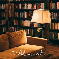 Gia - Almost