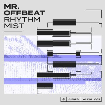 Mr OFFBeat - Rhythm Mist EP