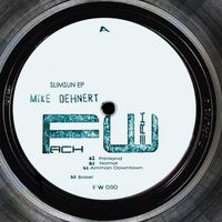 Mike Dehnert - SLIMSUN EP