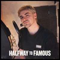 KEJA - Halfway to Famous