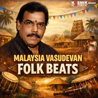 Malaysia Vasudevan - Malaysia Vasudevan Folk Beats