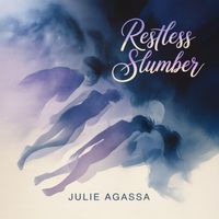 Julie Agassa - Restless Slumber