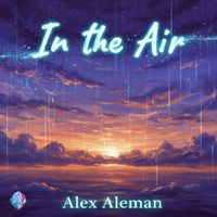 Alex Aleman - In The Air