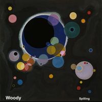 Woody - Spilling