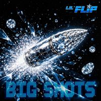 Lil' Flip - Big Shots (Explicit)