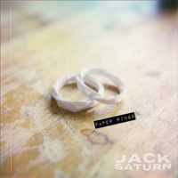 Jack Saturn - Paper Rings