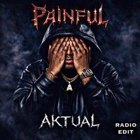 Aktual - Painful (Radio Edit)