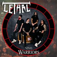 Lethal - Vivo Warriors (En Vivo)