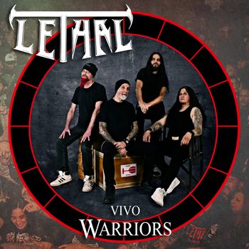 Lethal - Vivo Warriors (En Vivo)