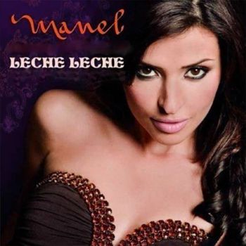 Manel - Leche Leche