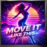 Hanna - Move It Like This