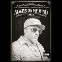 Emak - Always On My Mind (Explicit)