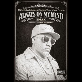 Emak - Always On My Mind (Explicit)