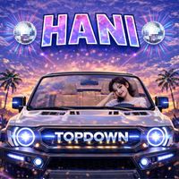 HANI - TOP DOWN