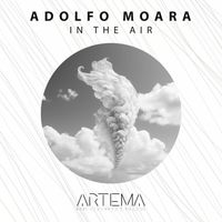 Adolfo Moara - In The Air