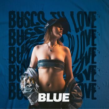 Blue - Busco Tu Love
