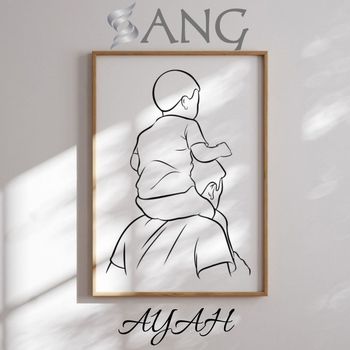 SANG - Ayah