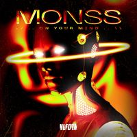 MONSS - On Your Mind