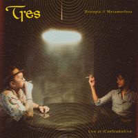 TRES - Distopia/Metamorfosa (Live)