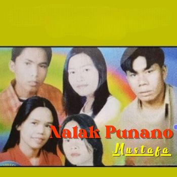 Mustafa - Nalak Punano