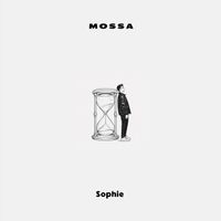 Mossa - Sophie