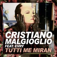 Cristiano Malgioglio - Tutti Me Miran
