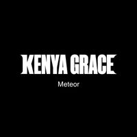 Kenya Grace - Meteor