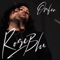 ORFEO - Rose Blu