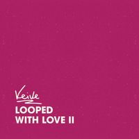 Veive - Looped With Love II