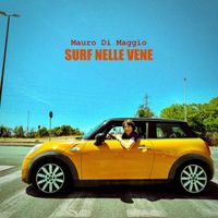 Mauro Di Maggio - Surf Nelle Vene (Alternative Version)