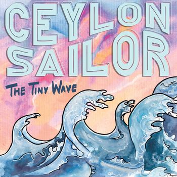 Ceylon Sailor - the tiny wave
