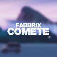 Fabbrix - Comete
