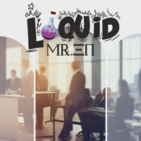 Liquid - Mr.en