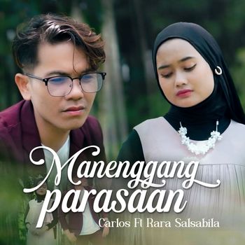 Carlos - Manenggang Parasaan