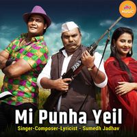 Sumedh Jadhav - Mi Punha Yeil