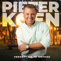 Pieter Koen - Vergeet Om Te Onthou