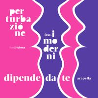 Perturbazione - Dipende da te