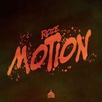 ROZE - Motion