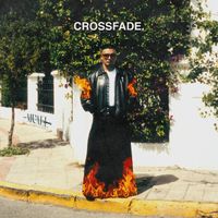 MICAEL - CROSSFADE. (Explicit)